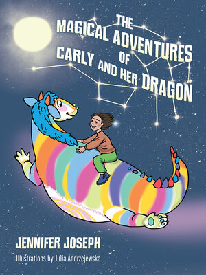 cover image of The Magical Adventures of Carly and her Dragon